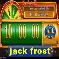 jack frost